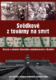 Svědkové z továrny na smrt