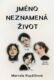 Jméno neznamená život (e-kniha)
