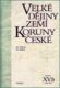 Velké dějiny zemí Koruny české XV./b