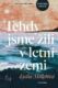 Tehdy jsme žili v letní zemi (e-kniha)