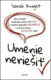 Umenie neriešiť