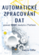 Automatické zpracování dat pomocí KNIME Analytics Platform (e-kniha)