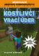Kostlivci vrací úder - Neoficiální hráčovo dobrodružství: Kniha pátá