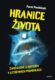 Hranice života - Živočichové v extrémních podmínkách