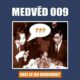 Medvěd 009 - Chci se jen dohodnout - CD