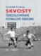 Skvosty Československé reprezentace
