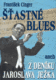 Šťastné blues - aneb Z deníku Jaroslava Ježka