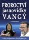 Proroctví jasnovidky Vangy