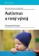Autismus a raný vývoj (e-kniha)