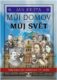 Můj domov, můj svět - (19. století) - Velký historický přehledník / 3.díl