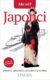Akí sú? Japonci
