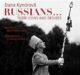 Rusové / Russians - jejich ikony a touhy / their icons and desires