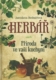Herbář aneb příroda ve vaší kuchyni