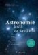 Astronomie krok za krokem