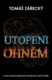 Utopeni ohněm
