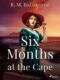 Six Months at the Cape (e-kniha)