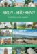 Brdy - Hřebeny - 77 romantických, dobrodružných a tajemných míst
