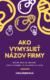 Ako vymyslieť názov firmy (e-kniha)