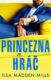 Princezna a hráč (e-kniha)