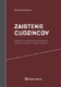Zaistenie cudzincov