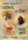 Vodník a čert / Vosí med