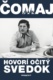 Hovorí očitý svedok