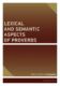 Lexical and Semantic Aspects of Proverbs (e-kniha)