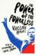 The Power of the Powerless