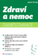 Zdraví a nemoc zaměstnance (e-kniha)