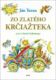 Zo zlatého krčiažteka