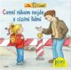 Conni nikam nejde s cizími lidmi