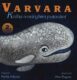 Varvara - kniha o velrybím putování