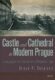 Castle and Cathedral in Modern Prague: Longing for the Sacred in a Skeptical Age