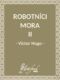 Robotníci mora II (e-kniha)