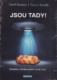 Jsou tady!