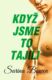 Když jsme to tajili (e-kniha)