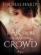 Far from the Madding Crowd (e-kniha)