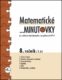 Matematické minutovky 8. ročník / 2. díl