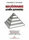 Koučovanie podľa pyramídy (e-kniha)