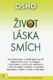 Život, láska, smích