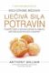 Medicínske médium: Liečivá sila potravín (e-kniha)