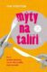 Mýty na talíři - Proč téměř všechno, co se říká o jídle, není pravda