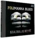 Folimanka Blues - Krajina po bitvě - 1 CD