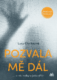 Pozvala mě dál (e-kniha)