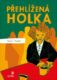 Přehlížená holka (e-kniha)