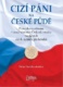 Cizí páni na české půdě