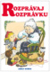 Rozprávaj rozprávku