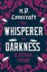 Whisperer in Darkness and Other Tales
