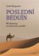 Poslední beduín - Mé karavany za tajemstvím pouště