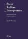 Čtení - reflexe - interpretace - Elementární úvod do práce s textem